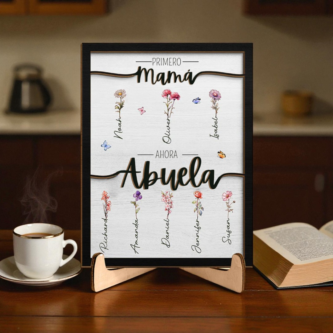 Placa de madera personalizada “Primero Mamá, ahora Abuela” con soporte